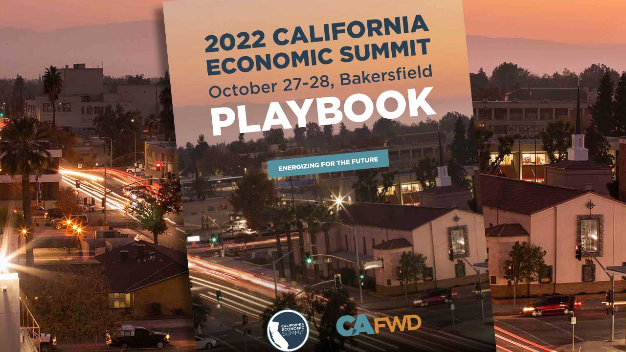 2022 California Economic Summit Playbook California Forward